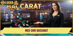 mẹo chơi baccarat