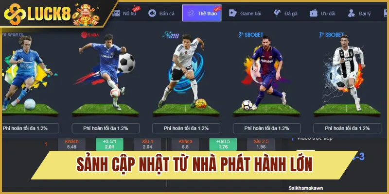 Thể Thao Luck8 3 thể thao luck8 cập nhật nhiều sảnh cược lớn